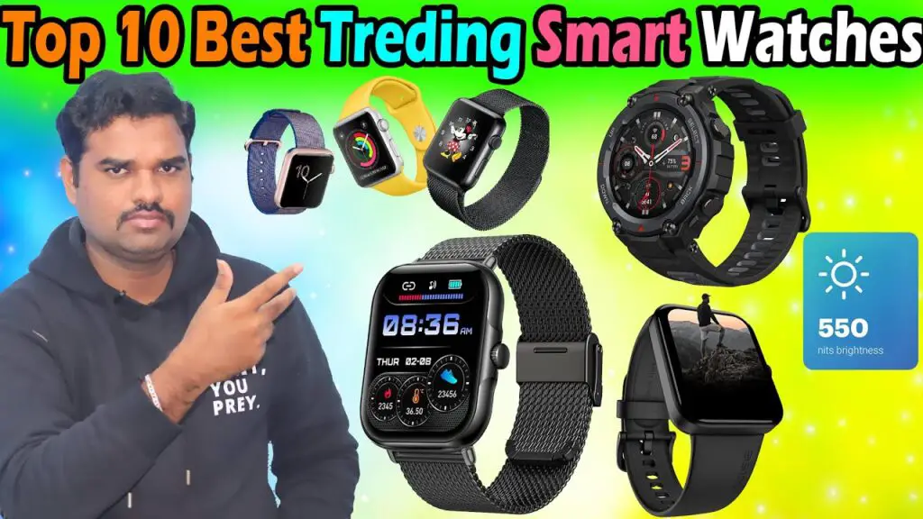 Top 10 Best Smart Watches In India 2024